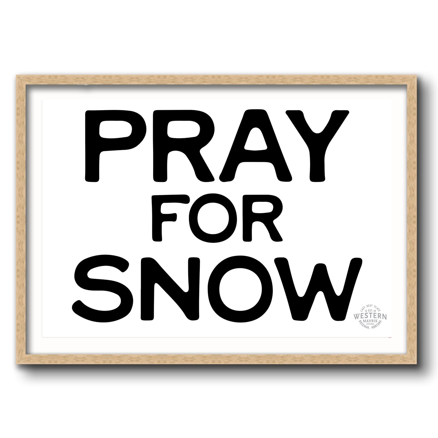 Pray For Snow